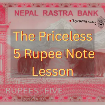 Poster of My memories Titled:- The Priceless 5 Rupee Note Lesson
